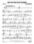 The Way You Look Tonight - Trombone 1
