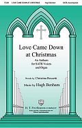 Love Came Down At Christmas