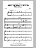 Change The World With Love (A Parting Blessing)