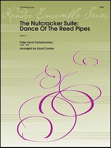 The Nutcracker Suite: Dance Of The Reed Pipes (arr. Lloyd Conley) - Full Score 