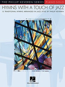 Jesus Is All The World To Me [Jazz version] (arr. Phillip Keveren) 