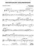 Mister Rogers' Neighborhood (Arr. Paul Murtha) - Eb Baritone Saxophone