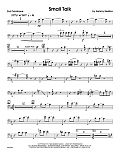 Small Talk - 2nd Trombone