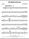The Creole Love Call - Trombone 2