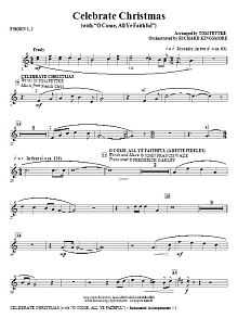 Celebrate Christmas (with O Come, All Ye Faithful) - F Horn 1 & 2 