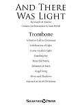 And There Was Light - Trombone