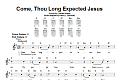Come, Thou Long Expected Jesus