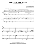 Two For The Road (arr. Phillip Keveren)