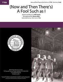 (Now And Then There's) A Fool Such As I (arr. Aaron Dale) 