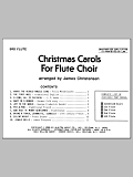 Christmas Carols For Flute Choir/Cond Score - Flute 3