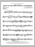Trust In The Lord With All Your Heart - Violin 2