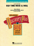 Old Time Rock & Roll - Full Score