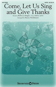 Come, Let Us Sing And Give Thanks (arr. Stacey Nordmeyer) 