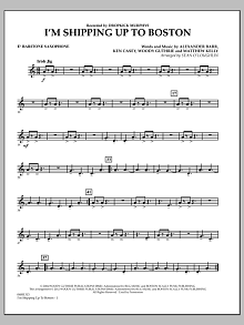 I'm Shipping Up To Boston - Eb Baritone Saxophone 