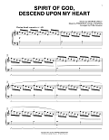 Spirit Of God, Descend Upon My Heart [Classical version] (arr. Phillip Keveren)