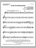 Let The World Sing Gloria - Tenor Sax (sub. Tbn 2)