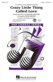 Crazy Little Thing Called Love (arr. Mark Brymer) 