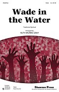 Wade In The Water