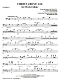 Christ Above All - Trombone 1