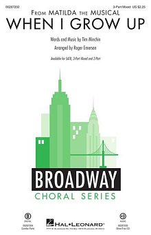 When I Grow Up (from Matilda: The Musical) (arr. Roger Emerson) 