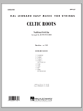 Celtic Roots - Conductor Score (Full Score)