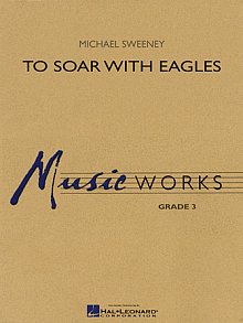 To Soar With Eagles - Full Score 