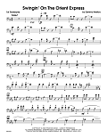 Swingin' On The Orient Express - 1st Trombone