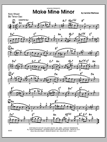 Make Mine Minor - Solo Sheet - Tenor Sax 