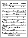 Who Wouldn't? - Baritone Sax