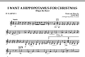 I Want A Hippopotamus For Christmas - Bb Clarinet 2