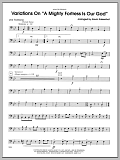 Variations On A Mighty Fortress Is Our God - 2nd Trombone