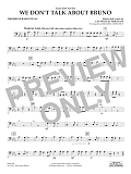 We Don't Talk About Bruno (from Encanto) (arr. Michael Sweeney) - Trombone/Baritone B.C.