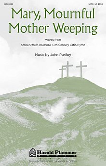 Mary, Mournful Mother Weeping 