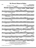 We Weren't Born To Follow - Bass
