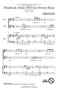 Shepherds, Shake Off Your Drowsy Sleep (arr. Ken Berg)