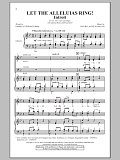 Let The Alleluias Ring! (Introit And Benediction)