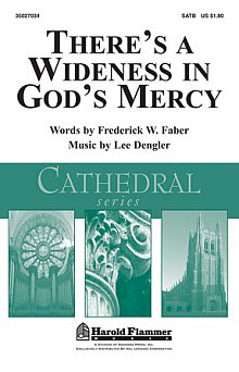 There's A Wideness In God's Mercy 
