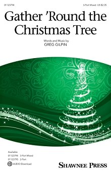 Gather 'Round The Christmas Tree 