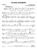 I'm Still Standing (arr. Paul Murtha) - Trombone 2