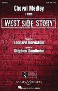 Choral Medley from West Side Story (arr. Len Thomas)