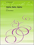 Alpha, Beta, Alpha - Soprano Sax