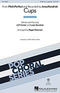 Cups (from Pitch Perfect) (arr. Roger Emerson)