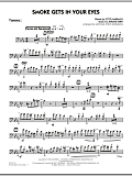 Smoke Gets In Your Eyes - Trombone 1
