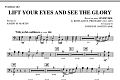 Lift Your Eyes And See The Glory - Trombone 1 & 2