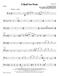 I Shall Not Want - Cello