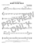 Born to Be Wild - Eb Baritone Saxophone