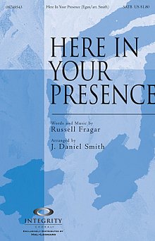Here In Your Presence 