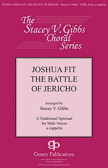 Joshua Fit The Battle Of Jericho (arr. Stacey V. Gibbs) 