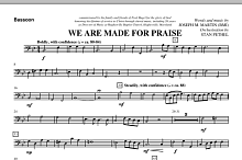 We Are Made For Praise - Bassoon 