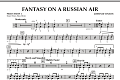 Fantasy on a Russian Air - Percussion 1